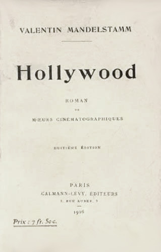 Couverture du livre: Hollywood - roman de moeurs cinématographiques
