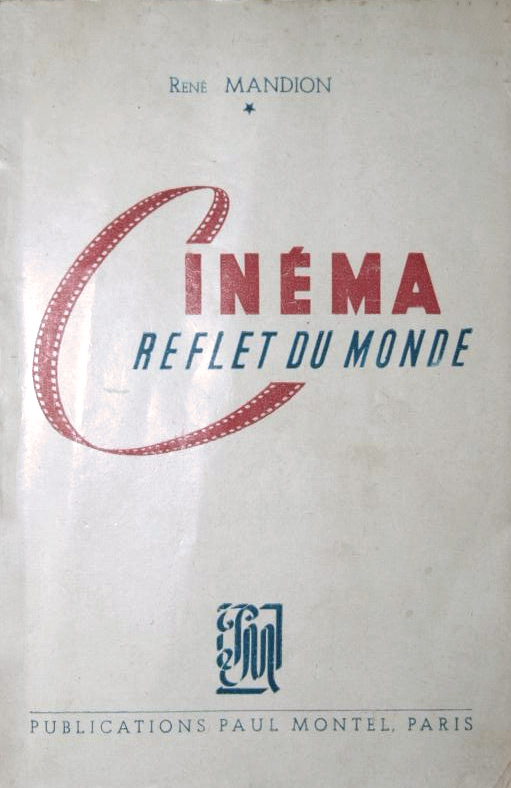 Couverture du livre : Cinéma, reflet du monde