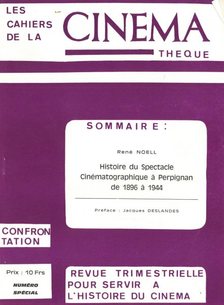 Couverture du livre: Histoire du spectacle cinématographique à Perpignan de 1896 à 1944