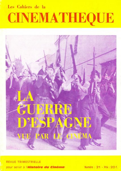Couverture du livre : La Guerre d’Espagne vue par le cinéma