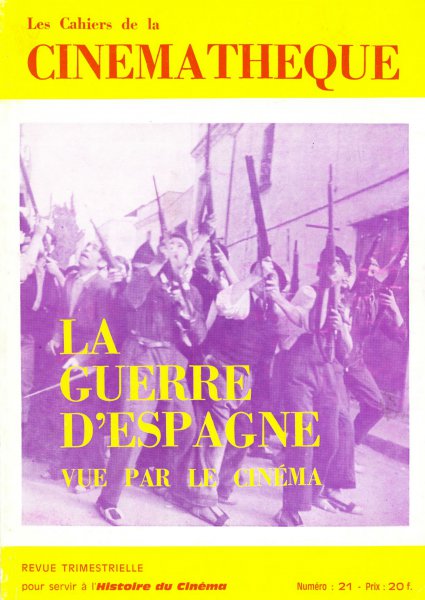Couverture du livre: La Guerre d’Espagne vue par le cinéma