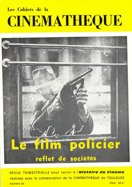 Couverture du livre : Le Film policier - reflet de sociétés