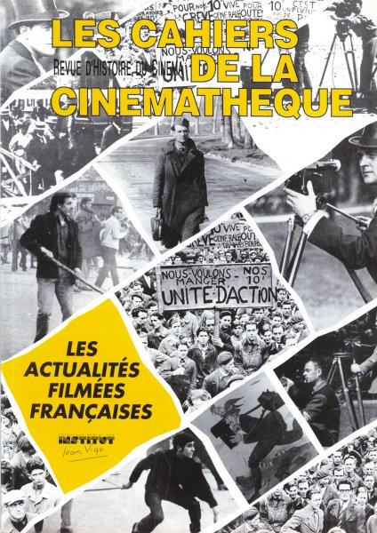 Couverture du livre: Les actualités filmées françaises