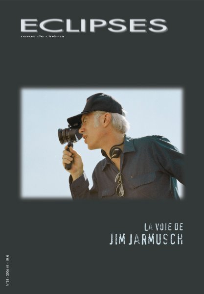 Book cover: Jim Jarmusch - la voie de Jim Jarmusch