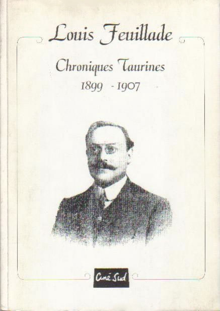 Couverture du livre : Chroniques taurines - 1899 - 1907