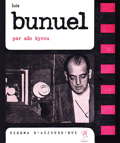 Couverture du livre : Luis Buñuel - 3e édition