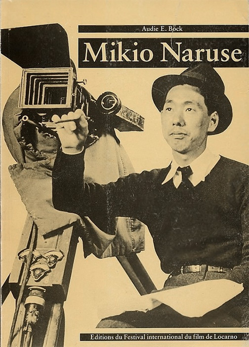 Couverture du livre: Mikio Naruse - Un maitre du cinéma japonais