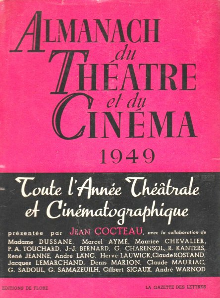 Couverture du livre: Almanach du théâtre et du cinéma 1949 - toute l'année théâtrale et cinématographique
