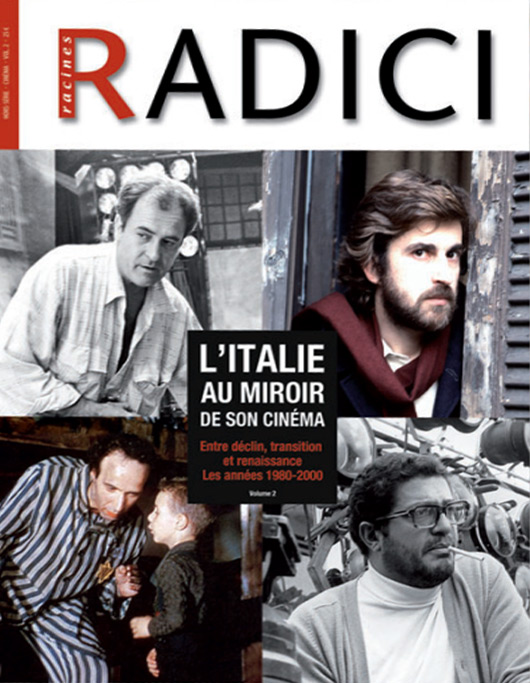 Couverture du livre: L'Italie au miroir de son cinéma - Volume 2 - Entre déclin, transition et renaissance - Les années 1980-2000