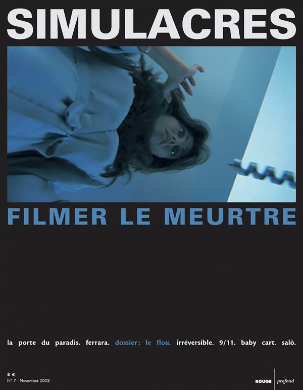 Book cover: Filmer le meurtre