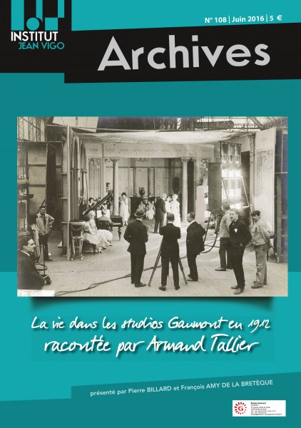 Couverture du livre: La vie dans les studios Gaumont en 1912