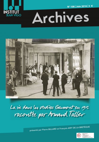 Couverture du livre : La Vie dans les studios Gaumont en 1912