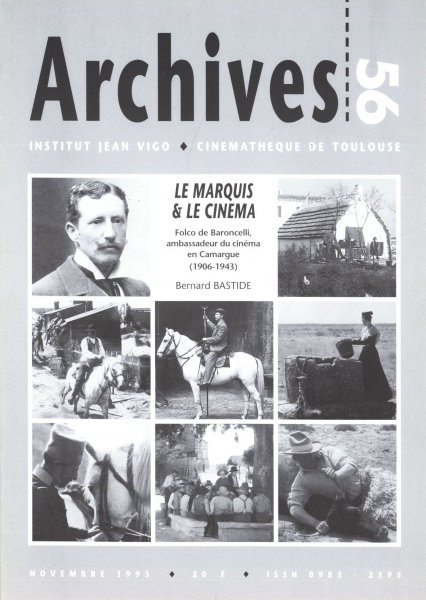 Couverture du livre : Le Marquis & le cinéma - Folco de Baroncelli, ambassadeur du cinéma en Camargue (1906-1943)