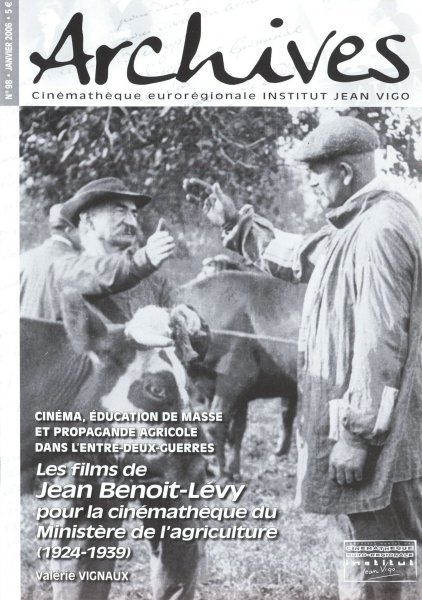 Couverture du livre: Les films de Jean Benoit-Lévy - pour la cinémathèque du Ministère de l'agriculture (1924-1939)