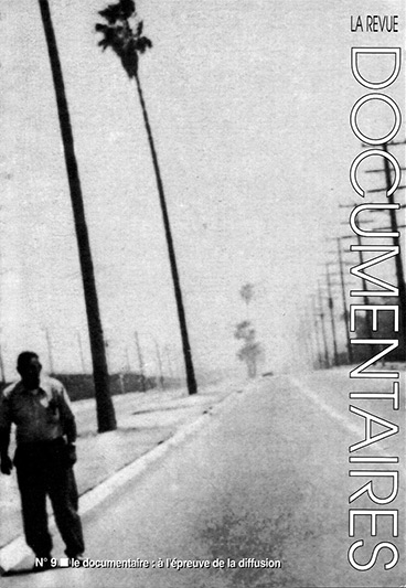 Book cover: Le Documentaire à l’épreuve de la diffusion