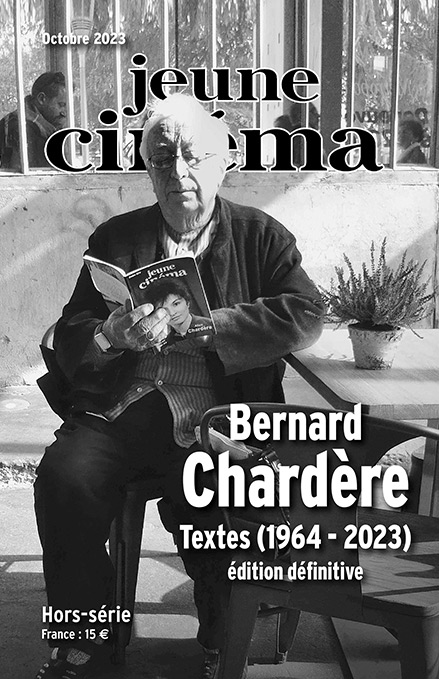 Book cover: Bernard Chardère - Textes (1964-2023) édition définitive