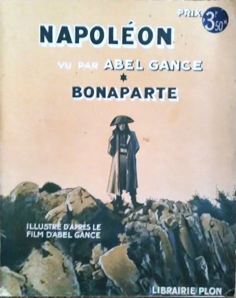 Book cover: Napoléon vu par Abel Gance - Bonaparte