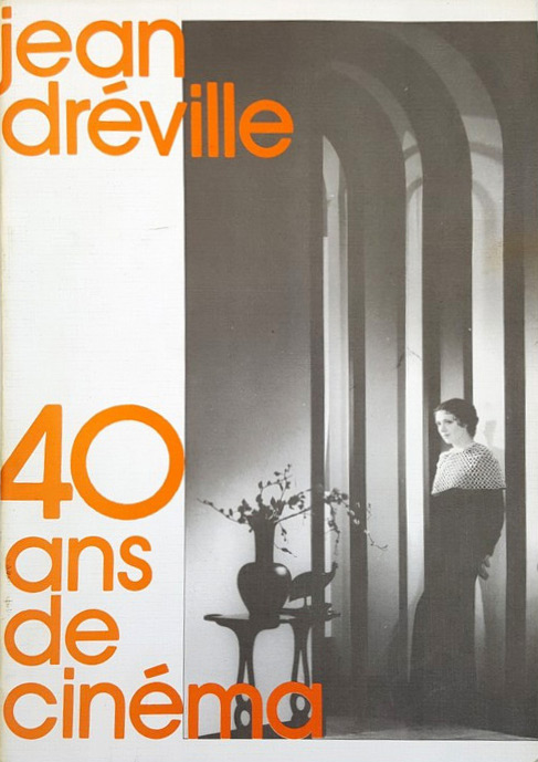 Couverture du livre: Jean Dréville - 40 ans de cinéma