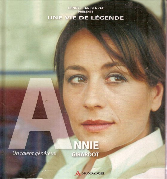 Book cover: Annie Girardot - un talent généreux