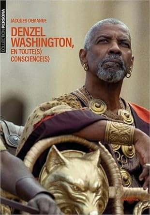 Book cover: Denzel Washington - En toute(s) conscience(s)