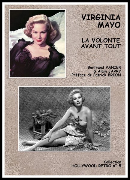 Couverture du livre : Virginia Mayo, la volonté avant tout