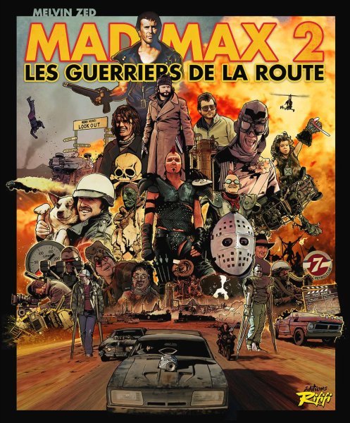 Book cover: Mad Max 2 - Les Guerriers de la route