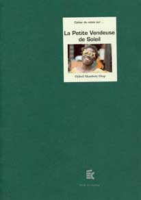 Book cover: La Petite Vendeuse de Soleil - Djibril Mambety Diop