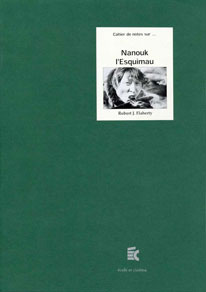 Couverture du livre : Nanouk l'Esquimau - Robert J. Flaherty
