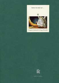 Couverture du livre : U - Grégoire Solotareff et Serge Elissalde