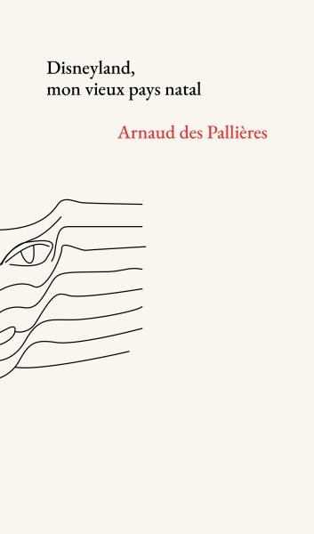 Couverture du livre : Disneyland, mon vieux pays natal