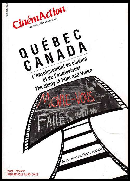 Book cover: L'Enseignement du cinéma et de l'audiovisuel - Québec, Canada / The Study of Film and Video