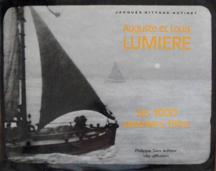 Couverture du livre : Auguste et Louis Lumière - les 1000 premiers films