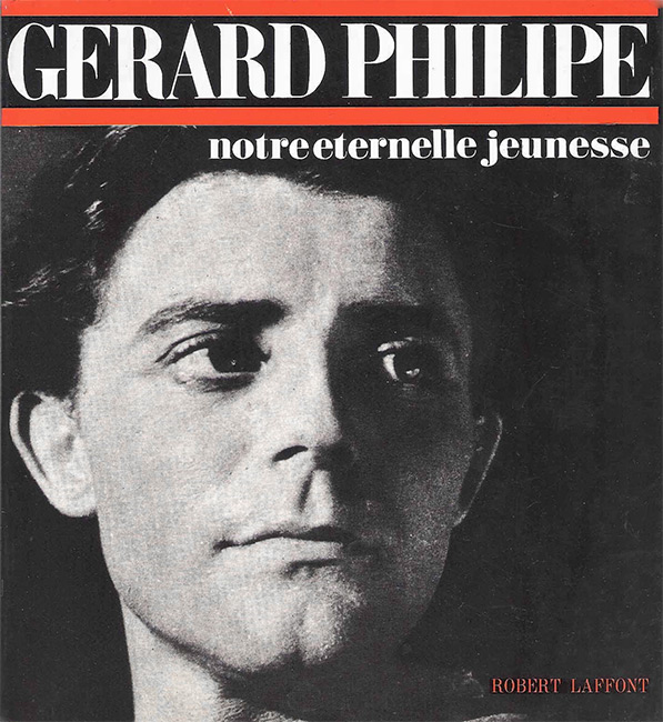 Couverture du livre: Gérard Philipe - notre éternelle jeunesse