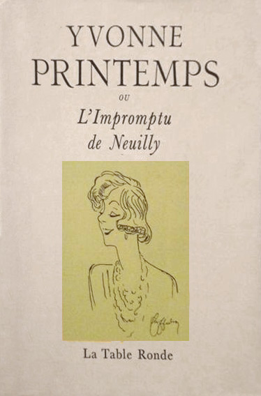 Book cover: Yvonne Printemps - ou l'impromptu de Neuilly