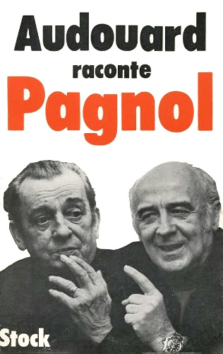 Book cover: Audouard raconte Pagnol
