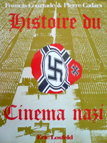 Couverture du livre : Histoire du cinéma nazi