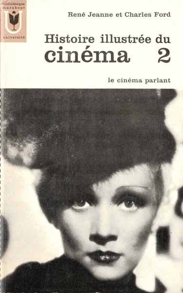 Book cover: Histoire illustrée du cinéma 2 - le parlant