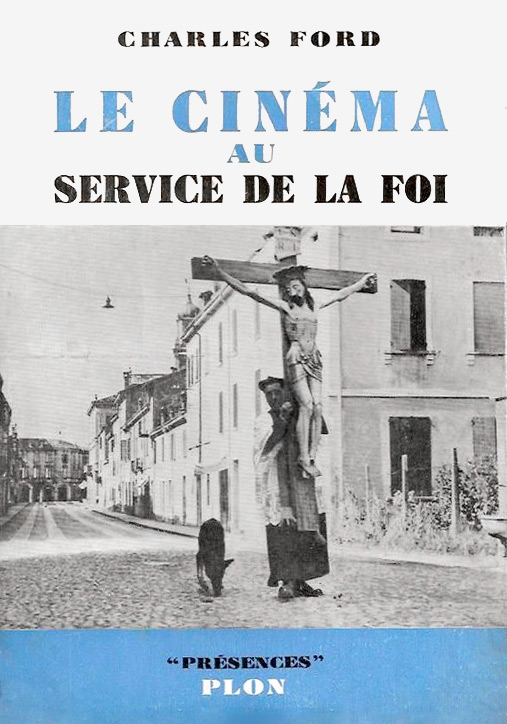 Book cover: Le Cinéma au service de la foi