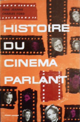 Couverture du livre : Histoire du cinéma parlant - 1929-1945 (sauf U.S.A.)