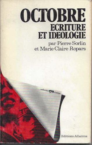 Book cover: Octobre - écriture et idéologie
