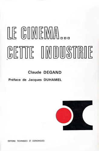 Couverture du livre: Le cinéma... cette industrie