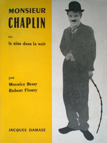 Couverture du livre: Monsieur Chaplin ou le rire dans la nuit