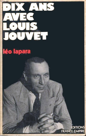 Couverture du livre: Dix ans avec Louis Jouvet