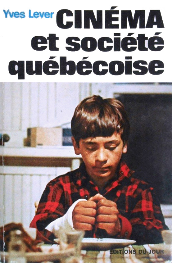 Couverture du livre : Cinéma et société québécoise