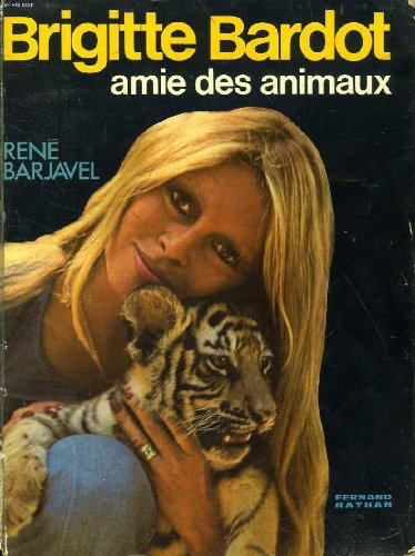 Book cover: Brigitte Bardot amie des animaux