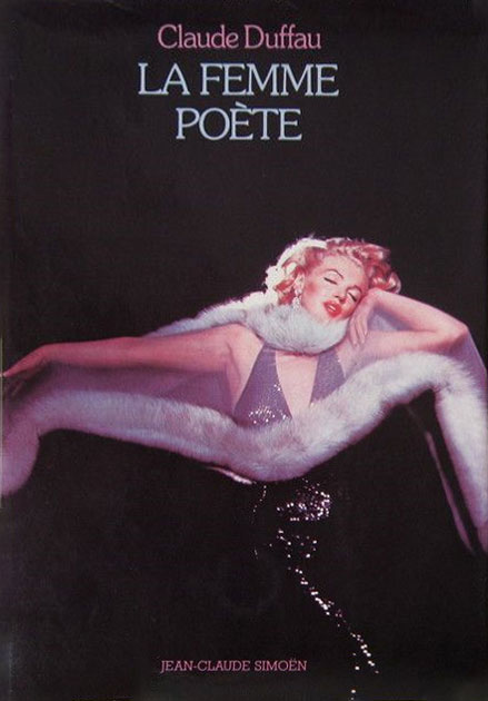 Couverture du livre: La Femme poète - Un portrait de Marilyn Monroe dans son miroir brisé