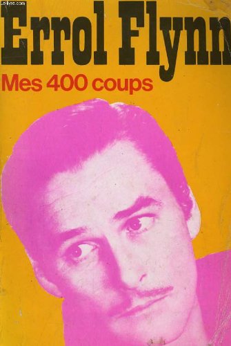 Couverture du livre : Mes 400 coups