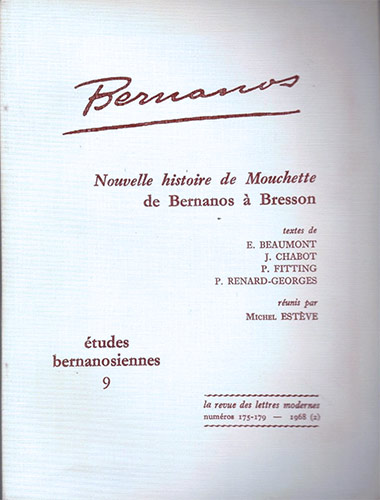 Couverture du livre: Nouvelle histoire de Mouchette de Bernanos à Bresson - Etudes bernanosiennes 9