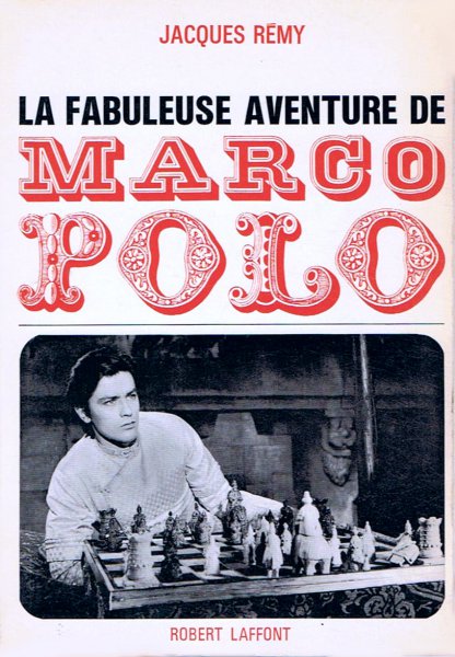 Couverture du livre: La Fabuleuse Aventure de Marco Polo