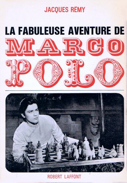 Couverture du livre : La Fabuleuse Aventure de Marco Polo